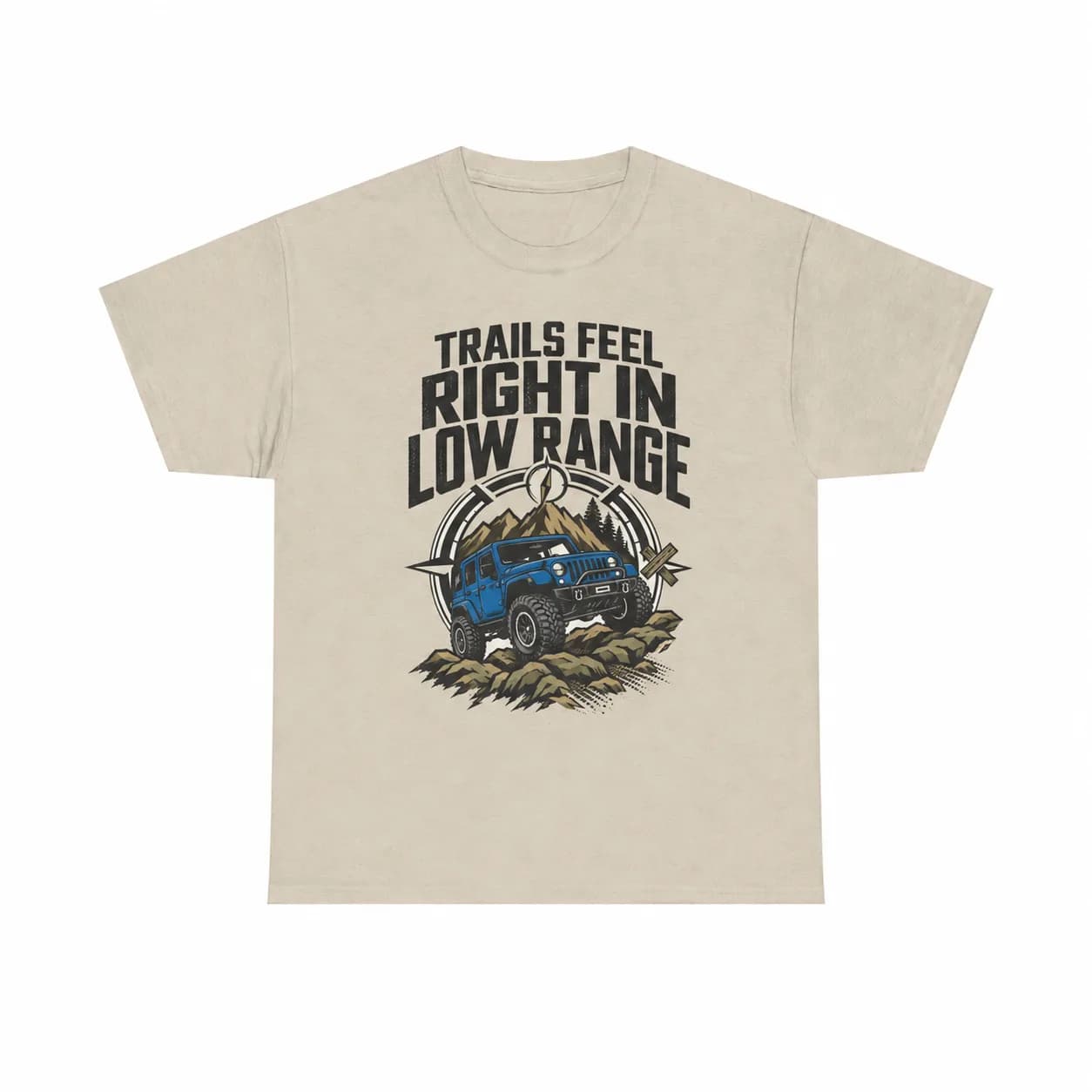 Life's Better in 4-Low T-Shirt | Off-Road Truck Mountain Graphic