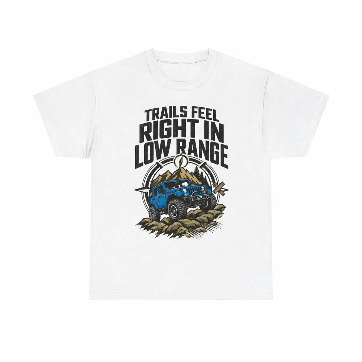 Life's Better in 4-Low T-Shirt | Off-Road Truck Mountain Graphic
